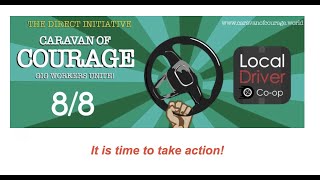Gig Workers, Uber & Lyft Drivers. It is time to take action on 8/8 Caravan of Courage.