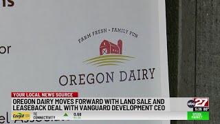 Oregon Dairy moves forward with land sale and leaseback deal