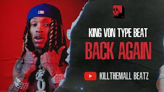 King Von Type Beat - "Back Again" | Lil Durk Type Beat 2022