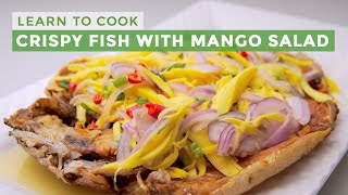 Crispy Fish with Mango Salad ยำปลาดุกฟู | Try Thai Tonight S3E3