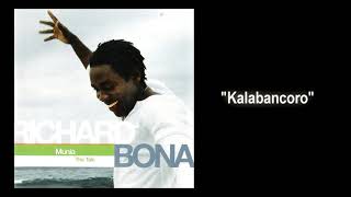 Richard Bona ft Salif Keita - Kalabancaro