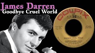 Goodbye Cruel World (Extended) stereo_James Darren