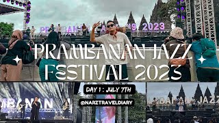 Prambanan Jazz Festival 2023 : Day 1 - My POV