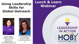 Lunch & Learn Webinar - Using Leadership Skills for Global Outreach