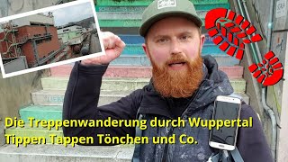 Die Treppenwanderung in Wuppertal | Tippen Tappen Tönchen | Bayer | Natur in NRW | Jörg Müller |2020