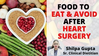 Food to Eat & Avoid after Heart Surgery | Best food for Heart Patient | Healing Hospital Chandigarh
