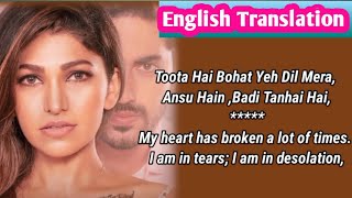Tulsi Kumar: Tanhaai Song Lyrics English Translation | Sachet-Parampara | Zain I, Sayeed Q, Sneha