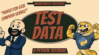 Test Data (Normal, Boundary, Erroneous) - Python Tutorial - OCR GCSE (J277) 9-1 Computer Science