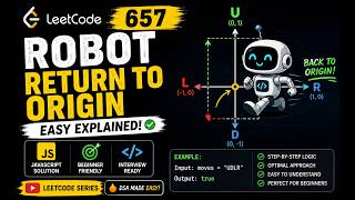 π― LeetCode 657 | Robot Return to Origin | JavaScript Solution π₯ Easy Explained