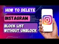 How To Delete Instagram Block List Without Unblock