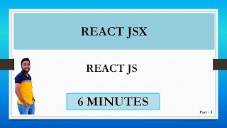 React JSX | React Js | Tutorial For Beginner | Part 3
