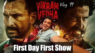 Vikram Vedha First Day First Show | Vlog |