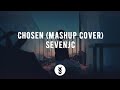 Chosen & OPM Songs (MashUp Cover) - SevenJC | Lyrics Video