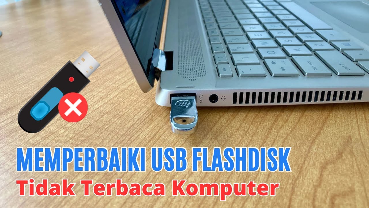 Cara Memperbaiki USB Flashdisk Tidak Terbaca Komputer - YouTube