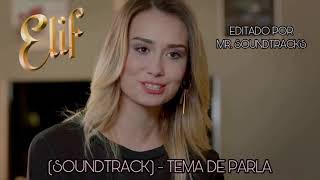 Elif - Soundtrack 28 - Suspenso Maldad - TEMA DE PARLA