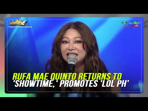 Rufa Mae Quinto returns to 'Showtime,' promotes 'LOL PH'