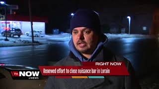 Renewed effort to close nuisance bar in Lorain