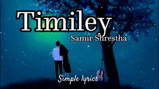 Timiley samir shrestha