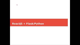 React + Flask/Python (Part 2)