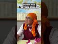 drama hari pertama sekolah