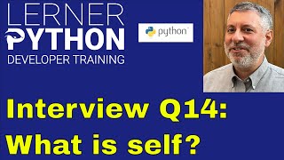 Python interview question #23: What is self?