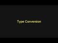 Python Tutorial - Type Conversion