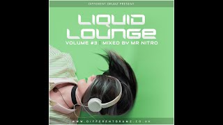 Mr Nitro - Liquid Lounge Vol 3