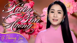 Xuân Tha Hương - Hồ Phương Liên (Á Quân Thần Tượng Bolero 2017) | MV Official