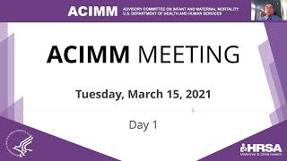 ACIMM Meeting - March 15, 2021 - Day 1