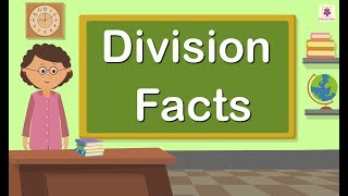 Division Facts | Mathematics Grade 5 | Periwinkle