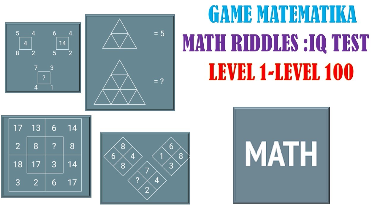 KUNCI JAWABAN MATH RIDDLES:IQ TEST LEVEL 1-LEVEL100 GAME MATEMATIKA ...