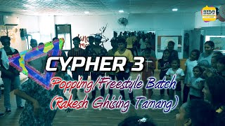 Cypher 3 | Rakesh Ghising's Batch | Share It Dance Camp | In House 2019 | Biratnagar