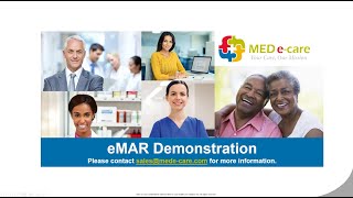 MED e care eMAR Demonstration