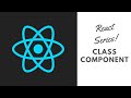 ReactJS Tutorial - Class Component #6