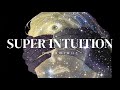 ⋆.˚ ᡣ𐭩 .𖥔˚ ULTIMATE SUPER INTUITION [extremely powerful layered subliminal - fast overnight results]