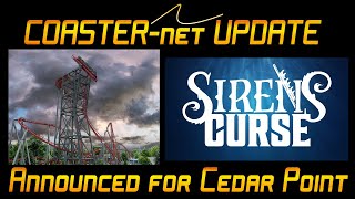 Siren’s Curse Roller Coaster Announced for Cedar Point 2025 - COASTER-net Update