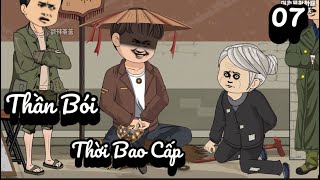 Thần Bói Thời Bao Cấp - Tập 7 | Great Sub