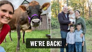 We're Back! Homestead Update (Losses and New Life)