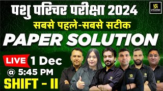 Pashu Parichar Paper Solution 2024 | Animal Attendant 1 Dec Shift 2 Paper Solution Utkarsh Classes