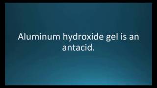 How to pronounce aluminum hydroxide gel (Alternagel) (Memorizing Pharmacology Video Flashcard)