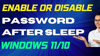Enable or Disable login Password After Sleep in Windows 11/10