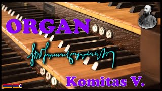 🎹 ORGAN | Հրաշափառ «Ա» | Hrashapár \