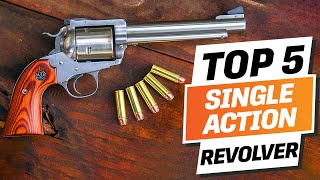 Top 5 BEST Single Action Revolver You can Buy Right Now [2024]