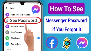 How To See Your Messenger Password if You Forgot it || Find Messenger Password