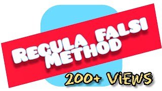 #computerscience #ktusyllabus Regula Falsi Method