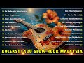 Memori Rock Kapak 80 an Dan 90an 🔥 Lagu Slow Rock Malaysia Sepanjang Zaman