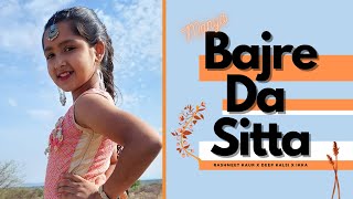 Bajre Da Sitta | Dance Cover | Manya Batra | Rashmeet Kaur x Deep Kalsi x Ikka