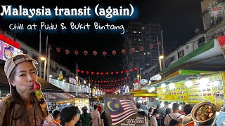 เที่ยวมาเลเซียแบบ Transit อีกครั้ง ย่าน  Bukit Bintang คนเยอะขนาดนี้เชียวเหรอ? {MP96}