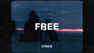 Rnla & yaeow - Free With You (Lyrics)