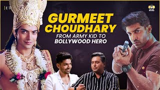 Gurmeet Choudhary: From Ramayan to Yeh Kaali Kaali Ankhein - The TV Star’s Extraordinary Career |E17